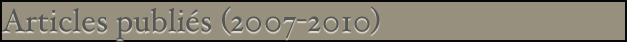 Articles publiés (2007-2010)